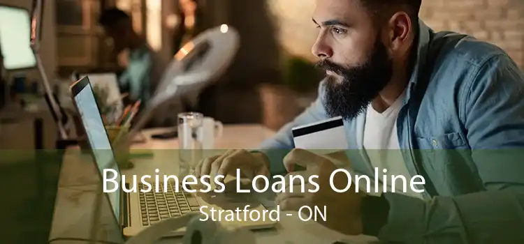 Business Loans Online Stratford - ON